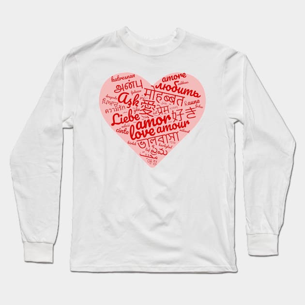 Love languages Long Sleeve T-Shirt by EagleFlyFree